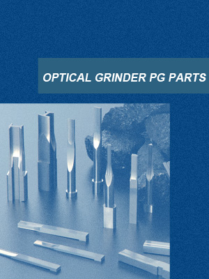 Optical Grinder PG parts